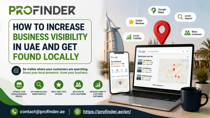 How to Increase Business Visibility in UAE and Get Found Locally